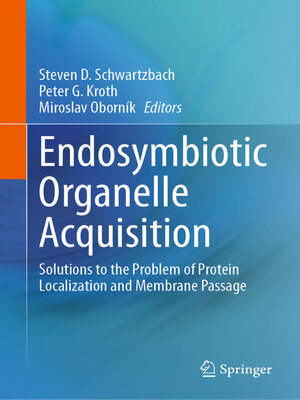 cover image of Endosymbiotic Organelle Acquisition